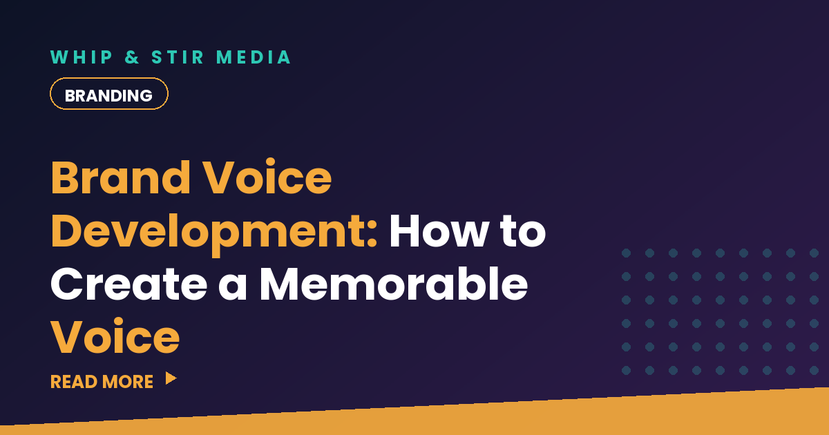 Brand Voice Development: How to Create a Memorable Voice