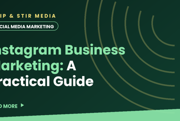 Instagram Business Marketing: A Practical Guide