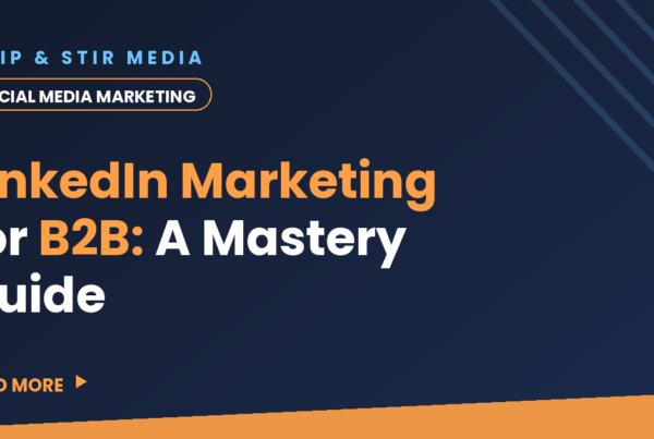 LinkedIn Marketing for B2B: A Mastery Guide