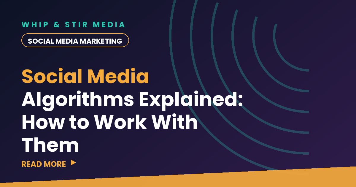 Social Media Algorithms Explained: How to Work With Them